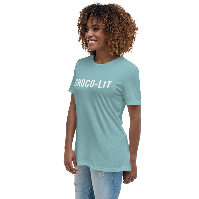 Choco-LIT! Women's Relaxed T-Shirt