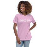 Choco-LIT! Women's Relaxed T-Shirt