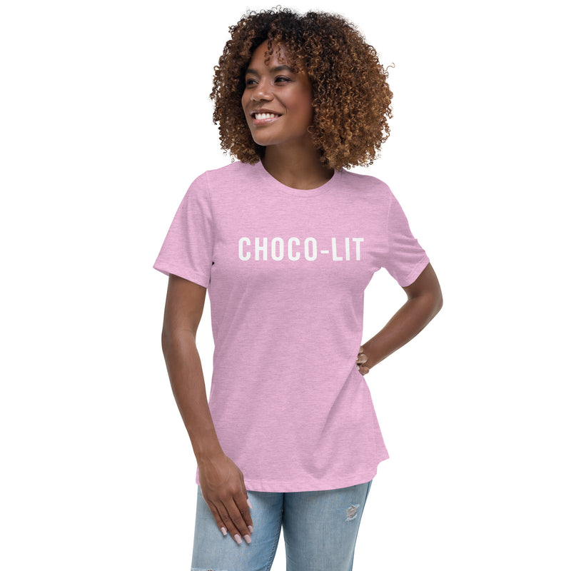 Choco-LIT! Women's Relaxed T-Shirt