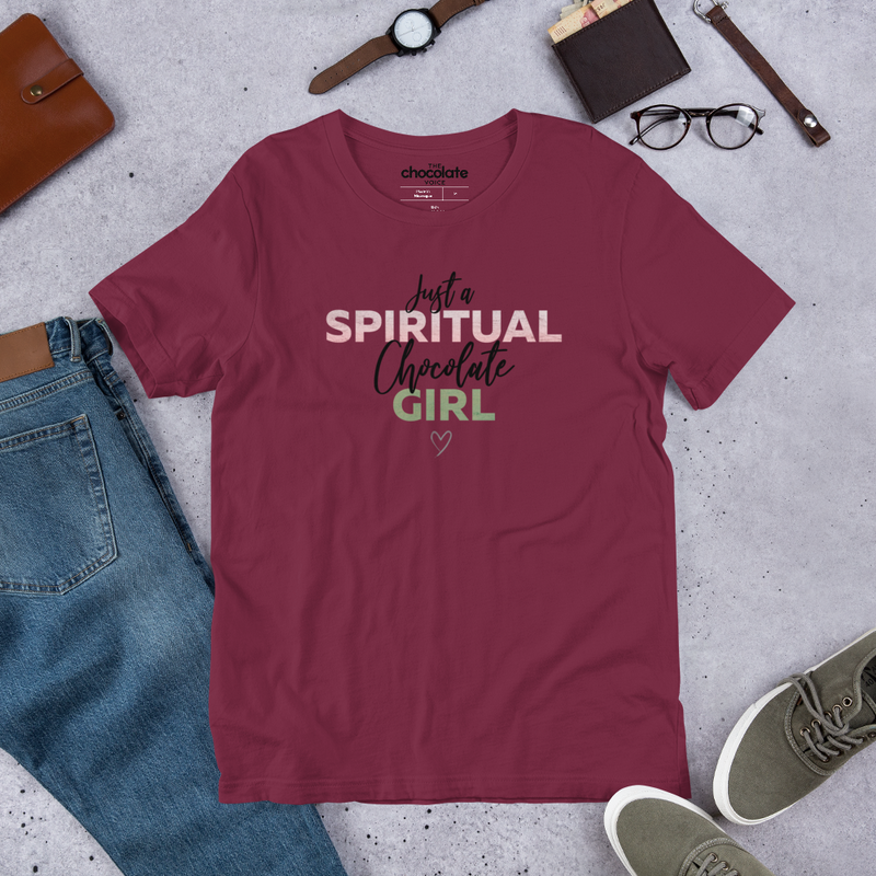 Just a Spiritual Chocolate Girl T-shirt